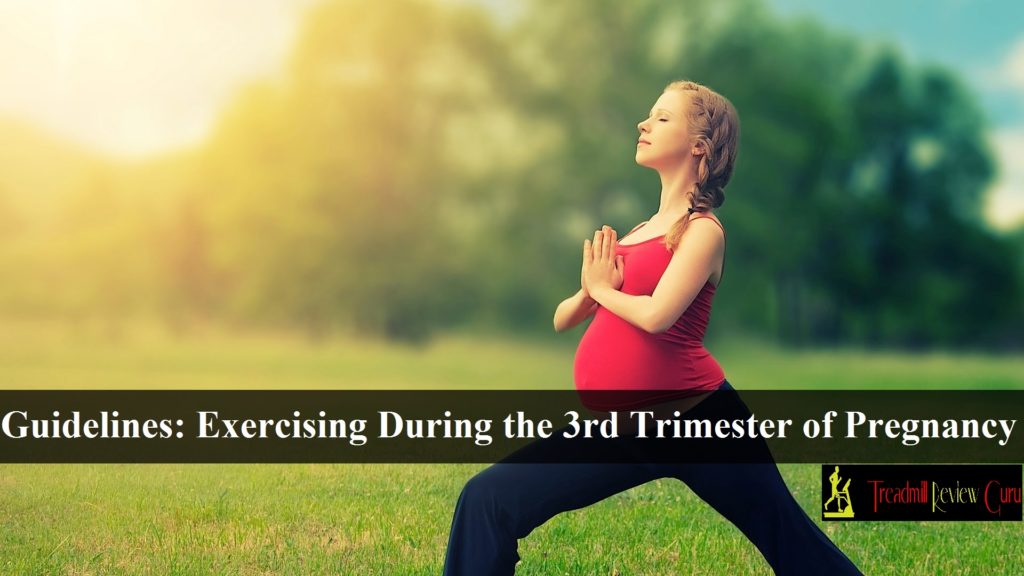 Safely Exercising During the Third Trimester of Pregnancy