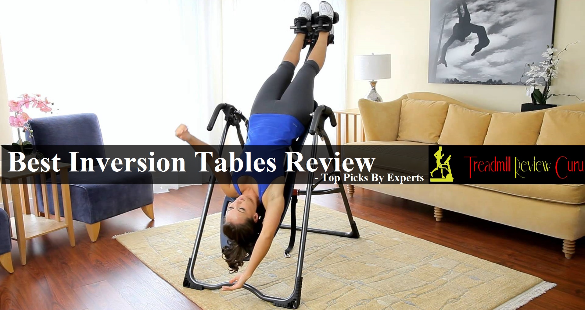 Best Inversion Tables Review 2018 What All You Need To Know Inversion Table Features To Consider 5 Conclusion