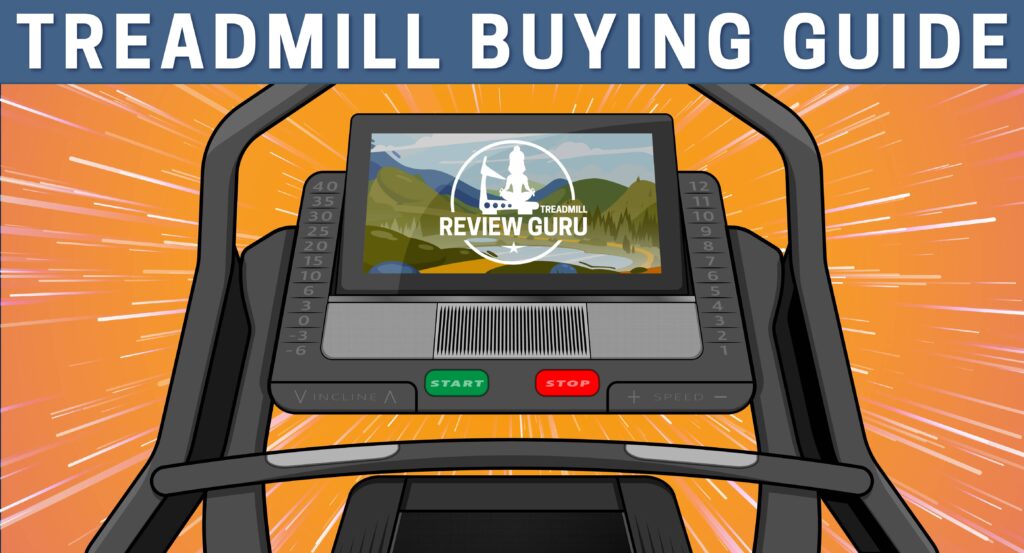 Treadmill Buying Guide 2023 How To Choose A Treadmill