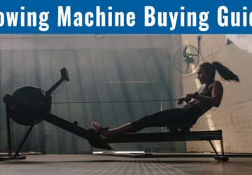 Rowing Machine Buying Guide – 2023