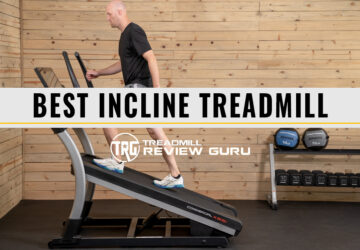 Best Incline Treadmill of 2024