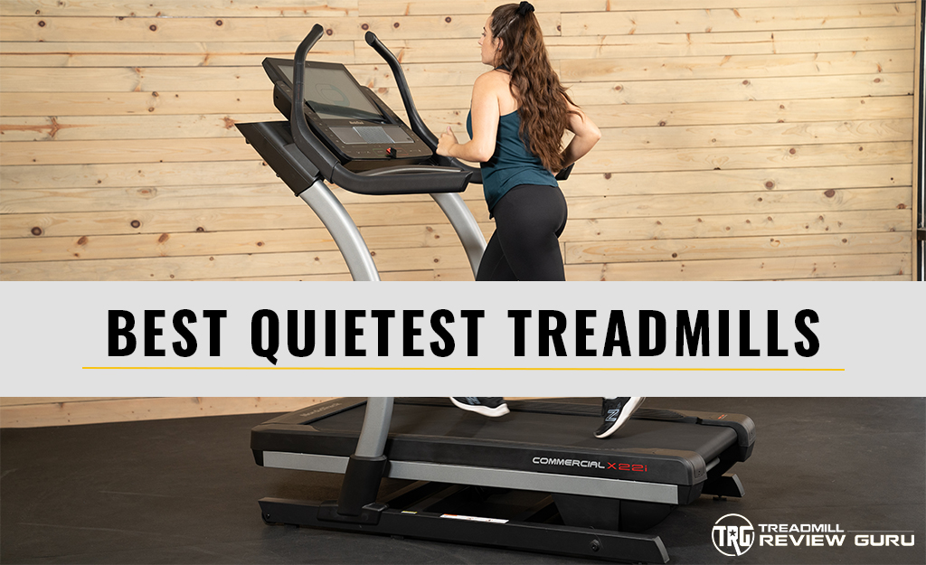 Best Quietest Treadmills 2024